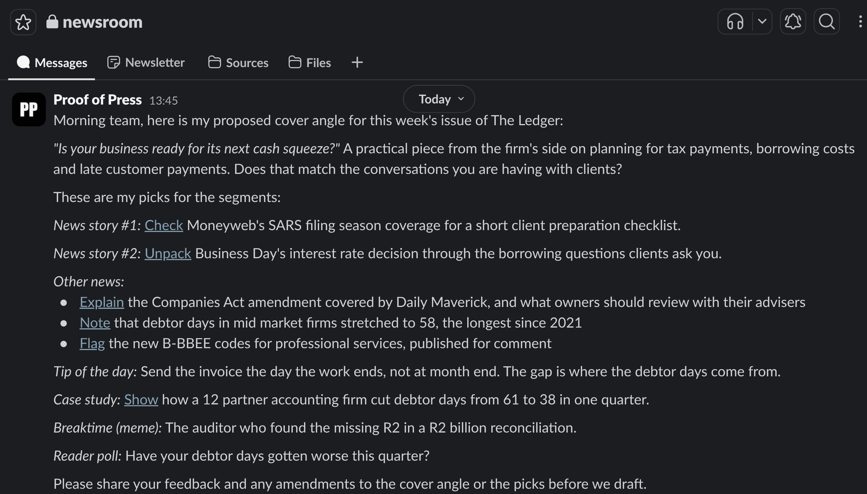 A Slack message in the newsroom channel listing this week's picks: lead story, industry, your news and reader poll.